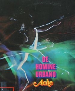Ache - De Homine Urbano - CD - Kliknutím na obrázek zavřete